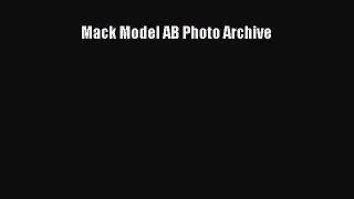 [Read Book] Mack Model AB Photo Archive  EBook
