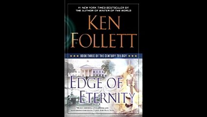 Edge of Eternity  Book Three of the Century Trilogy