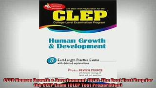 READ book  CLEP Human Growth  Development REAThe Best Test Prep for the CLEP Exam CLEP Test Full EBook