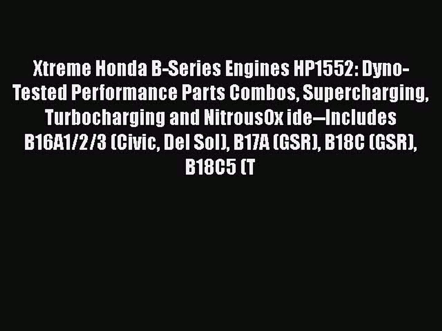 Xtreme honda b-series engines hp1552 download 2017