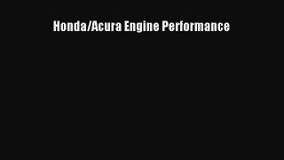 [Read Book] Honda/Acura Engine Performance  EBook