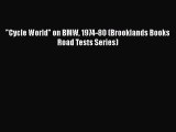 [Read Book] Cycle World on BMW 1974-80 (Brooklands Books Road Tests Series)  EBook