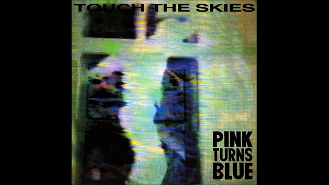 Pink turns blue-Touch the skies (Extended Club Mix)