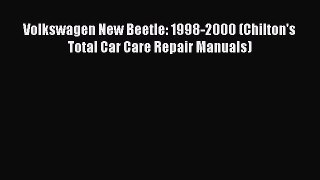 [Read Book] Volkswagen New Beetle: 1998-2000 (Chilton's Total Car Care Repair Manuals)  EBook