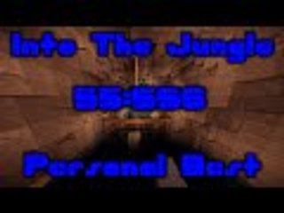 Into The Jungle 55:556 [Dragon Escape Personal Best]