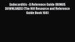 [PDF] Endocarditis - A Reference Guide (BONUS DOWNLOADS) (The Hill Resource and Reference Guide