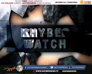 Khyber Watch New Episode # 364 About - Kpk Government - With Yousaf Jan Utmanzai