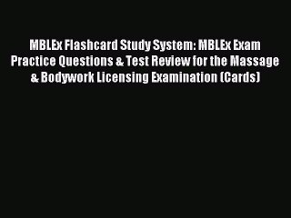 Download MBLEx Flashcard Study System: MBLEx Exam Practice Questions & Test Review for the