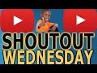 SHOUTOUT WEDNESDAY #2 ( Gain Active Subscribers )
