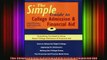 READ book  The Simple Guide to College Admission  Financial Aid Full Free