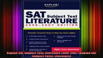 READ book  Kaplan SAT Subject Test Literature 20062007 Kaplan SAT Subject Tests Literature Full EBook