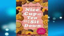 FREE DOWNLOAD  Nice Cup of Tea and a Sit Down  BOOK ONLINE