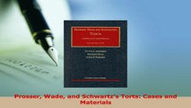 PDF  Prosser Wade and Schwartzs Torts Cases and Materials  EBook