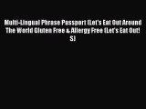 Book Multi-Lingual Phrase Passport (Let's Eat Out Around The World Gluten Free & Allergy Free