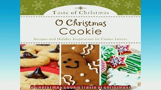 READ book  O CHRISTMAS COOKIE Taste of Christmas  FREE BOOOK ONLINE