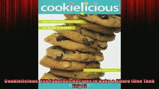 READ book  Cookielicious 150 Fabulous Recipes to Bake  Share One Tank Trips READ ONLINE