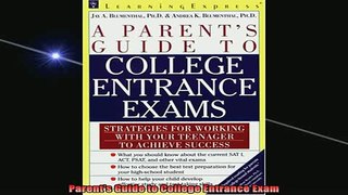 READ book  Parents Guide to College Entrance Exam Full Free