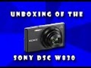 Unboxing Of The Sony Cybershot W830