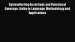 Read SystemVerilog Assertions and Functional Coverage: Guide to Language Methodology and Applications