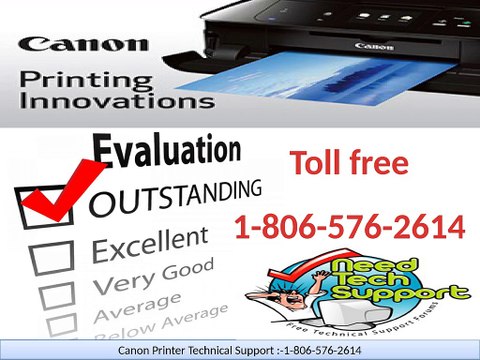 Canon printer Technical Support 1-806-576-2614 tollfree for Printer Support