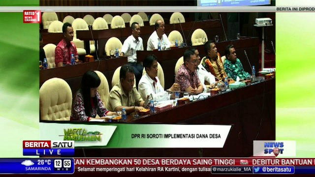 DPR Minta Kemendesa Awasi Penyaluran Dana Desa