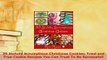 Download  30 Sinfully Scrumptious Christmas Cookies Tried and True Cookie Recipes You Can Trust To Read Online