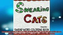 READ book  Swearing Cats A Swear Word Coloring Book featuring hilarious cats  Sweary Coloring Books READ ONLINE