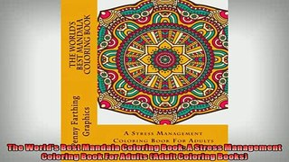 Free PDF Downlaod  The Worlds Best Mandala Coloring Book A Stress Management Coloring Book For Adults  BOOK ONLINE