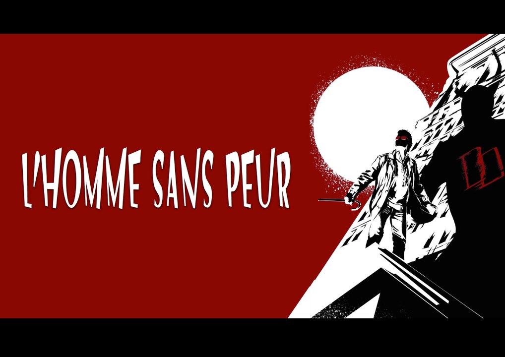 L'HOMME SANS PEUR