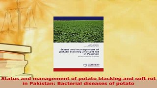 PDF  Status and management of potato blackleg and soft rot in Pakistan Bacterial diseases of Download Full Ebook