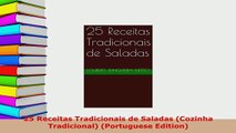 PDF  25 Receitas Tradicionais de Saladas Cozinha Tradicional Portuguese Edition Download Full Ebook