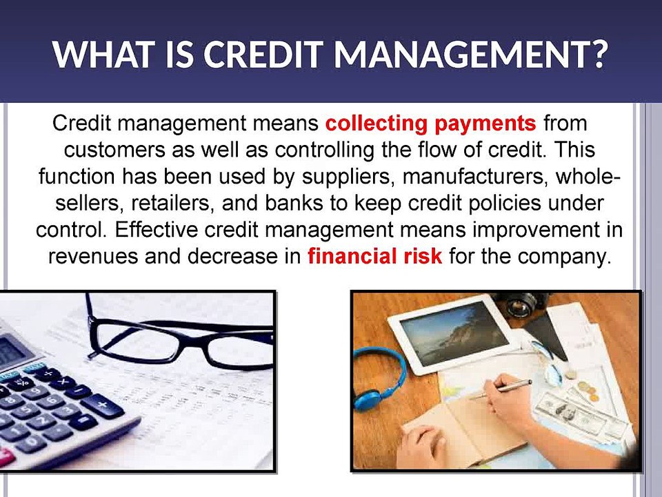 Effective Methods for Credit Management