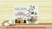 Download  More Than 100 Salads and Salad Dressings Download Online