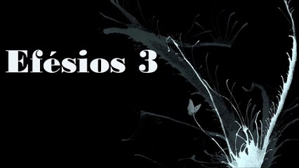 Efésios - 03