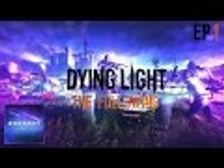 Dying Light: The Following | Ep #1 | ft. Deathwithin365