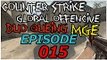 Counter - Strike : Global Offensive Game #15 
