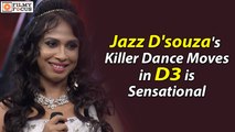 Jazz D'souza's Killer Dance Moves in D3 is Sensational - Filmyfocus.com