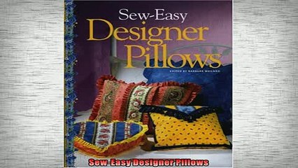 FREE PDF  SewEasy Designer Pillows  FREE BOOOK ONLINE