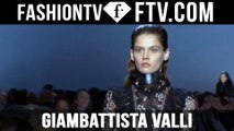 First Look Giambattista Valli F/W 16-17 at Paris Fashion Week | FTV.com