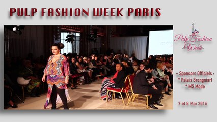 Teaser Pulp Fashion Week Paris 2016