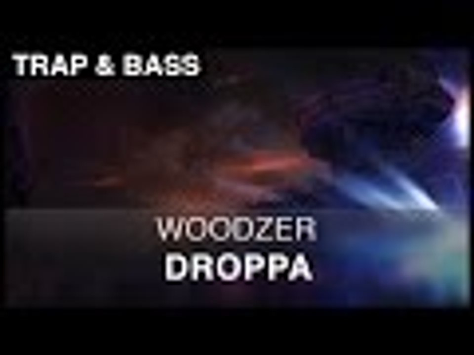 Woodzer - Droppa [Free]