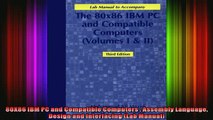 READ book  80X86 IBM PC and Compatible Computers  Assembly Language Design and Interfacing Lab Free Online