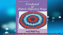 Free PDF Downlaod  Crocheted and Fabric Tapestry Rugs Rugmakers Handbook  BOOK ONLINE