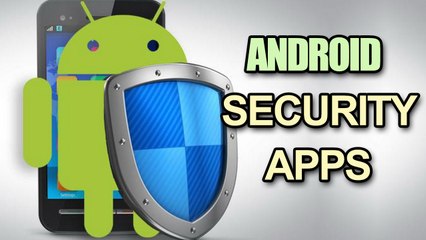 Top 5 Android Security Apps Do they Protect You