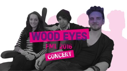 FML 2016 - Wood Eyes