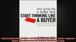 Free PDF Downlaod  Stop Acting Like a Seller and Start Thinking Like a Buyer Improve Sales Effectiveness by READ ONLINE