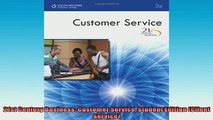 FREE DOWNLOAD  21st Century Business Customer Service Student Edition Client Service  FREE BOOOK ONLINE