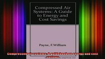 READ FREE Ebooks  Compressed air systems A guidebook on energy and cost savings Full EBook