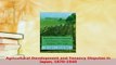 Read  Agricultural Development and Tenancy Disputes in Japan 18701940 Ebook Free