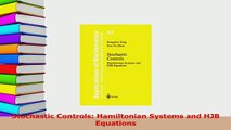 PDF  Stochastic Controls Hamiltonian Systems and HJB Equations Download Online